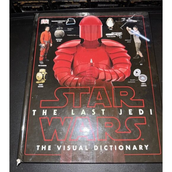 Star Wars the Last Jedi the Visual Dictionary by Pablo Hidalgo 2017 Hardcover - Picture 1 of 12